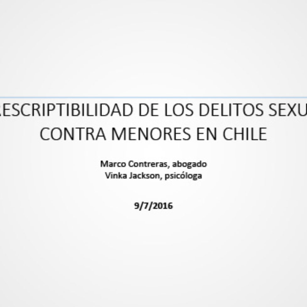 IMPRESCRIPTIBILIDAD DE LOS DELITOS SEXUALES CONTRA MENORES EN CHILE